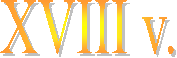 XVIII v.
